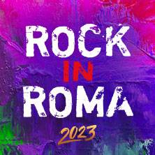 Annunciate le date del Rock in Roma 2023. Info e Biglietti
